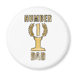 Number 1 Dad magnets