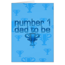 Number 1 Dad to Be