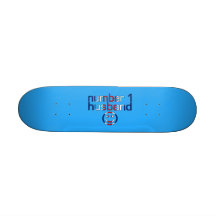 Number 1 Husband ( Husband's Birthday ) Custom Skateboard