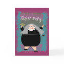 Nun Cards~~Silly Catholic Nun Humour