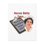 Nurse Betty Says, "Put on your big girl panties, postcards