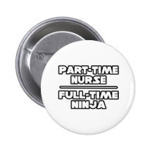 Nurse / Ninja Pinback Button