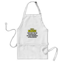 Nurse...Superior Intelligence Apron