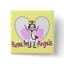 Nurses Are Angels Pinback Buttons