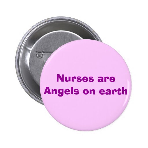 Nurses Are Angels On Earth