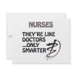 NURSES  ARE SMARTER THAN DOCTORS invitations