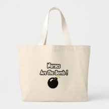 Nurses Are The Bomb! Bag