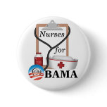 Nurses for Obama! Buttons