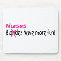 Nurses Have More Fun