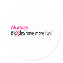 Nurses Have More Fun