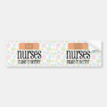 Nurses Make it Better, Bandage Bumper Sticker