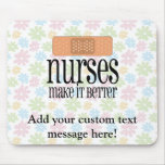 Nurses Make it Better, Bandage Mouse Pads