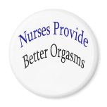 nurses provide better orgasms magnets