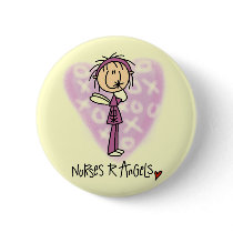 Nurses R Angels Tshirts and Gifts Pinback Button
