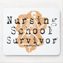 Nursing School Survivor mousepads