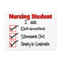 Nursing Student Exhausted & Stressed Out!! postcards