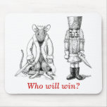 Nutcracker vs. Rat King - Who will win? Mouse Pad mousepads