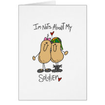 Nuts About My Soldier Greeting Card