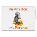 Nuts about Parents Greeting Card