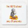 Nuts about Parents Mouse Mats