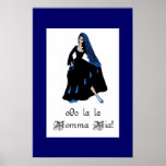 o0o La La Momma Mia Poster