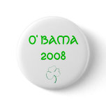 O' BAMA 2008 buttons