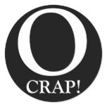 O, CRAP! stickers
