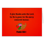 O Give Thanks Unto the Lord... Cards