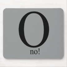 O no mouse mats