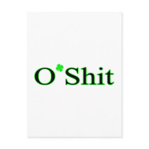 O Shit St Patricks Clover