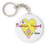 OB Nurse "Meconium Happens" Hilarious keychains