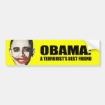 OBAMA - A TERRORIST'S BEST FRIEND BUMPER STICKERS