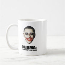 OBAMA - A TERRORIST'S BEST FRIEND MUG