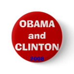 OBAMA and CLINTON, 2008 buttons