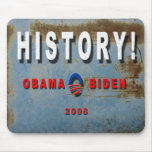 OBAMA BIDEN HISTORY MOUSEPAD