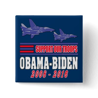 Obama Biden Support Our Troops Pinback Buttons by BuzzEdition