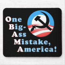 Obama Big-Ass Mistake Mouse Mat