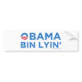 Obama bin Lyin' Bumper Stickers