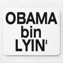 Obama bin Lyin' Mousepad