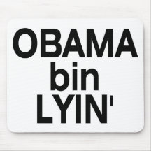 Obama bin Lyin' Mousepads