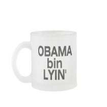 Obama bin Lyin' Mugs