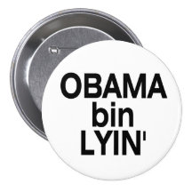 Obama bin Lyin' Pinback Buttons