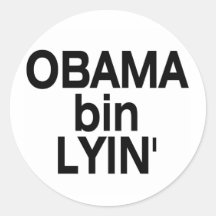 Obama bin Lyin' Round Stickers