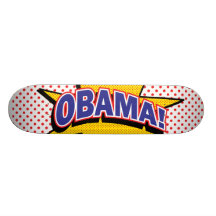 Obama! Caomic Halftone Print Skateboard Deck