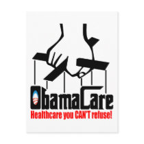 Obama Care: Healthcare you Can't Refuse! Postcards