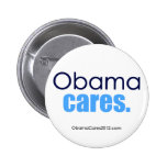 Obama cares, period. Button