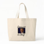 OBAMA COMMUNIST IN CHIEF CANVAS BAGS