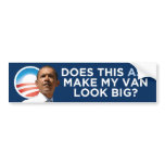 Obama - Does This Ass Make My Van Look Big? bumper stickers