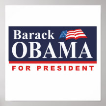OBAMA FOR PRESIDENT BANNER -.png Posters