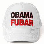Obama FUBAR Trucker Hats